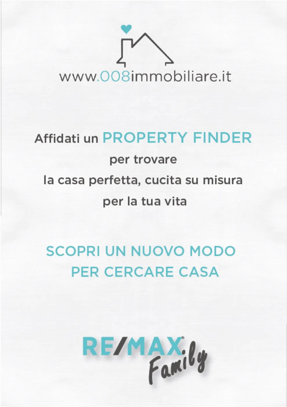 Affidati a un Property Finder per trovare la casa perfetta, cucita su misura per la tua vita